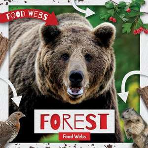 Forest Food Webs de William Anthony