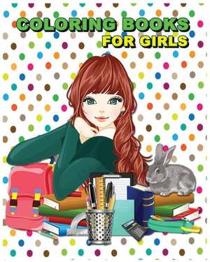 Coloring Books for Girls de Rose Hana