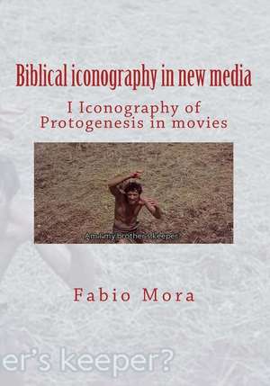 Biblical Iconography in New Media I de Fabio Mora