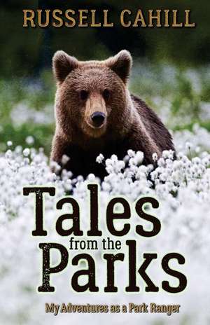 Tales from the Parks de Russell Cahill