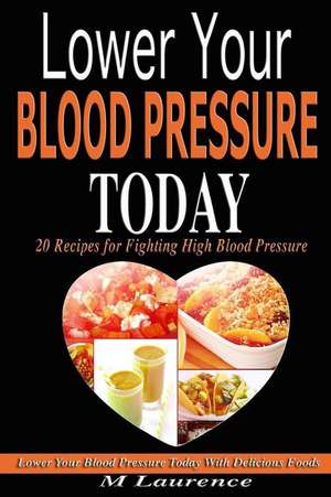 Blood Pressure de M. Laurence