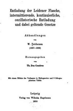 Entladung Der Leidener Flasche de W. Feddersen