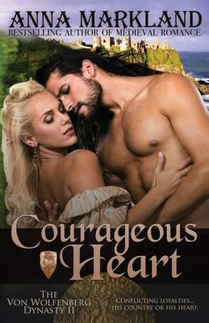 Courageous Heart de Anna Markland