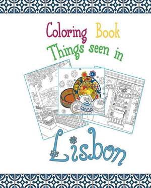 Coloring Book Lisbon de Juli Baum