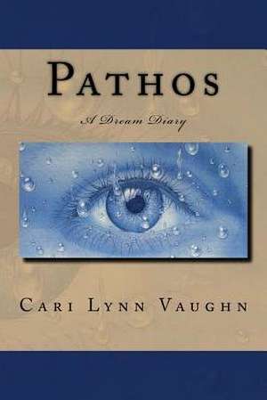 Pathos de Cari Lynn Vaughn