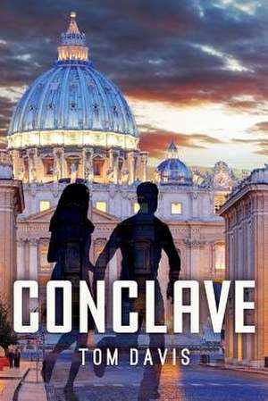 Conclave de Tom Davis