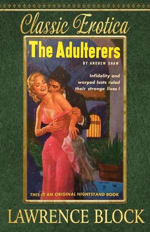 The Adulterers de Lawrence Block