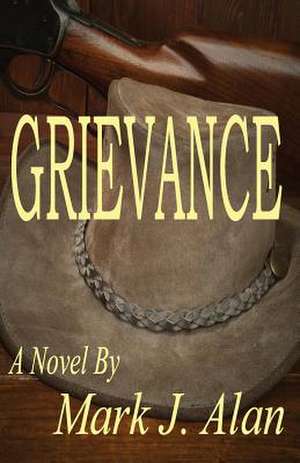 Grievance de Mark J. Alan