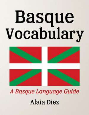 Basque Vocabulary de Alaia Diez