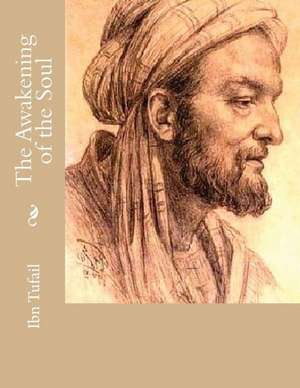 The Awakening of the Soul de Ibn Tufail