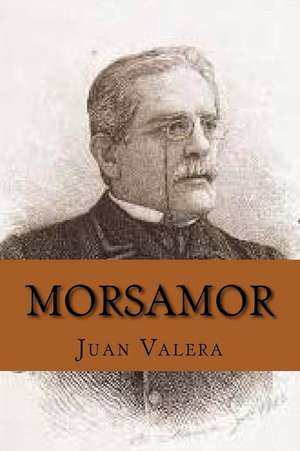 Morsamor de Juan Valera