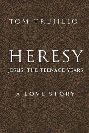 Heresy de Trujillo, Tom