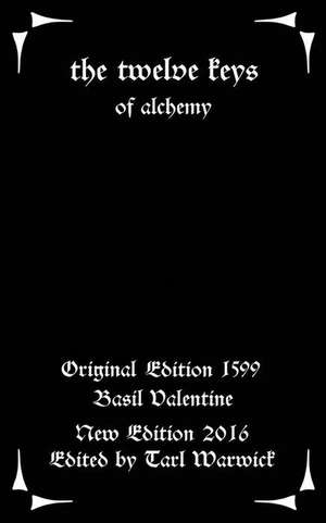 The Twelve Keys de Basil Valentine