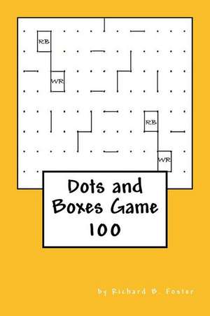 Dots and Boxes Game de Richard B. Foster