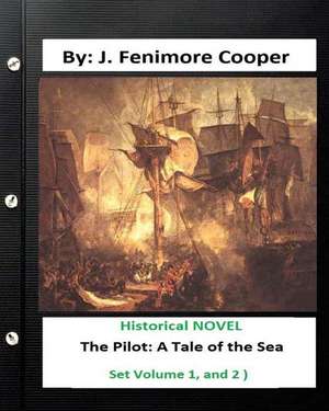 The Pilot de James Fenimore Cooper