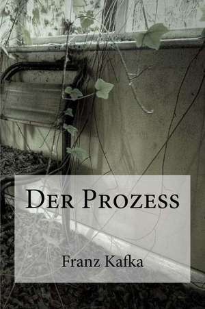 Der Prozess de Franz Kafka