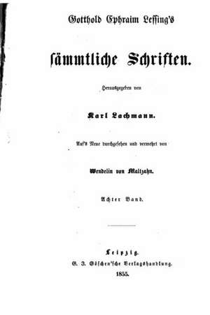 Sammtliche Schriften de Gotthold Ephraim Lessing