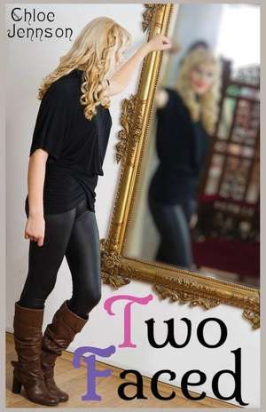 Two Faced de Chloe Jennson