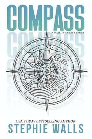Compass de Stephie Walls