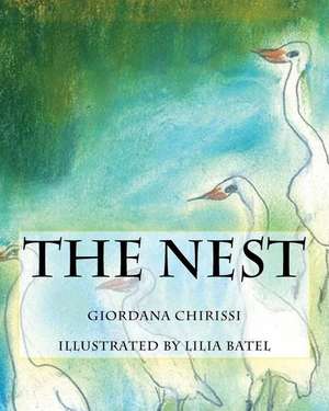 The Nest de Giordana Chirissi