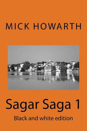 Sagar Saga 1 de Mick Howarth