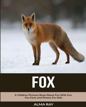 Fox de Alma Ray