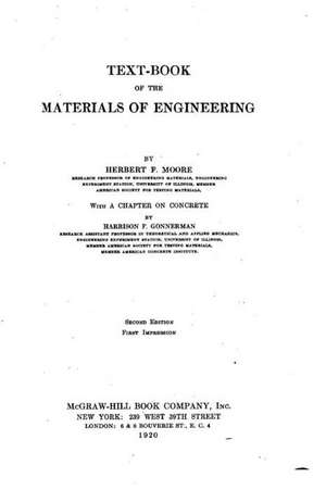 Text-Book of the Materials of Engineering de Herbert Fisher Moore