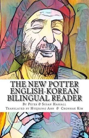 The New Potter English-Korean Bilingual Reader de Peter John Hassall