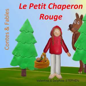 Le Petit Chaperon Rouge de Valentine Stephen