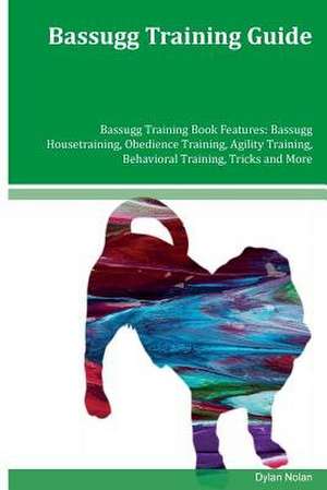 Bassugg Training Guide Bassugg Training Book Features de Dylan Nolan