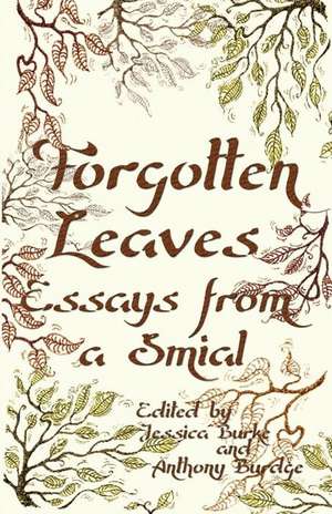 Forgotten Leaves de Jessica Burke