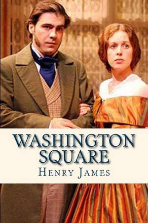 Washington Square de Henry James