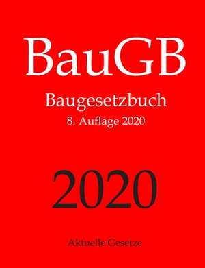 Baugb, Baugesetzbuch, Aktuelle Gesetze de Aktuelle Gesetze