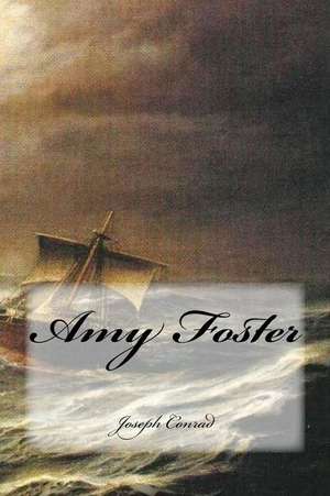 Amy Foster de Joseph Conrad