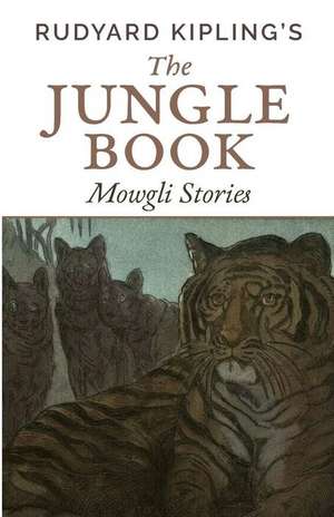 The Jungle Book de Rudyard Kipling