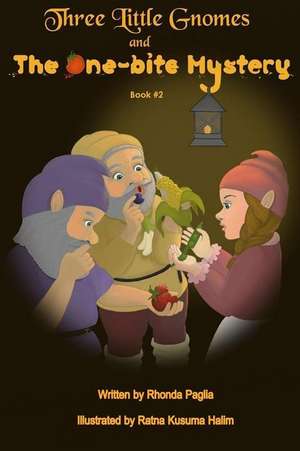 Three Little Gnomes de Rhonda L. Paglia