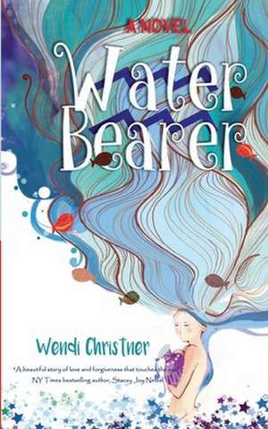 Water Bearer de Wendi Christner