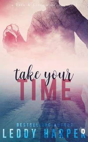 Take Your Time de Leddy Harper