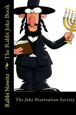 The Rabbi Joke Book de Rabbi Nowitz