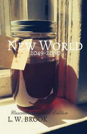 New World de L. W. Brook