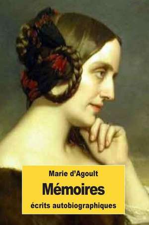 Memoires de Marie D'Agoult