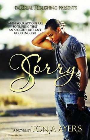 Sorry de Tonja Ayers