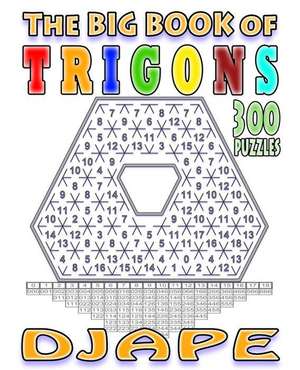 The Big Book of Trigons de Djape