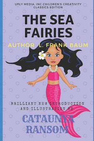 The Sea Fairies de L. Frank Baum