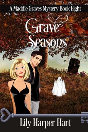 Grave Seasons de Lily Harper Hart