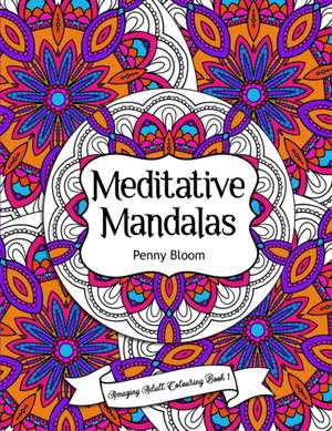 Amazing Adult Colouring Book 1 de Penny Bloom