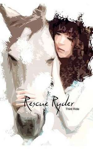Rescue Ryder Third Ride de Veridian Pau