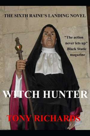 Witch Hunter de Tony Richards