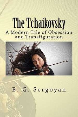 The Tchaikovsky de E. G. Sergoyan