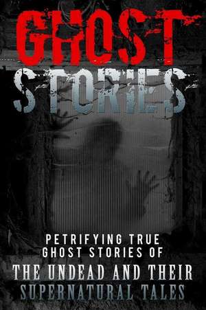 Ghost Stories de Max Mason Hunter